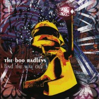 Purchase The Boo Radleys - Find The Way Out CD1