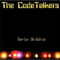 Purchase The Codetalkers - Dee-Lux Uh-Dish-Un