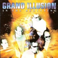 Purchase Grand Illusion - In The Beginning CD2