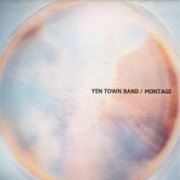 Purchase Yen Town Band & Chara - Montage