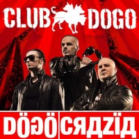 Purchase Club Dogo - Dogocrazia