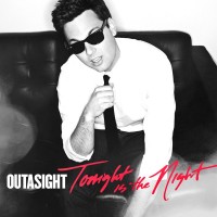 Purchase Outasight - Tonight Is the Night (CDS)