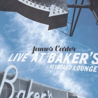 Purchase James Carter - Live at Baker's Keyboard Lounge
