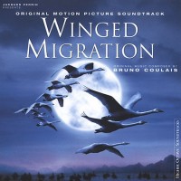 Purchase Bruno Coulais - Winged Migration OST
