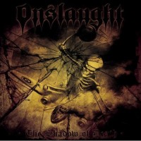 Purchase Onslaught - The Shadow Of Death
