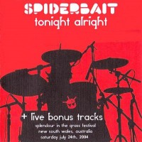 Purchase Spiderbait - Tonight Alright