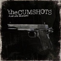 Purchase The Cumshots - A Life Less Necessary