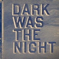 Purchase VA - Dark Was The Night CD1