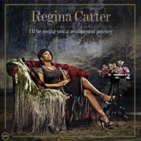 Purchase Regina Carter - I'll Be Seeing You: A Sentimental Journey