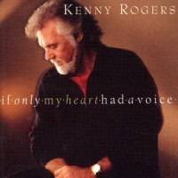 Purchase Kenny Rogers - If Only My Heart Had A Voice