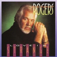Purchase Kenny Rogers - Love Is Strange