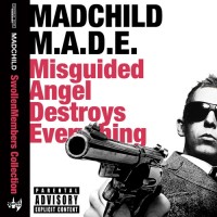 Purchase MadChild - M.A.D.E. (Misguided Angel Destroys Everything)