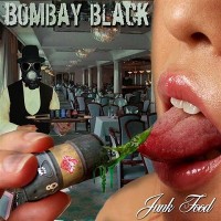 Purchase Bombay Black - Junk Food