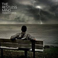 Purchase Francisco Meza - The Restless Mind