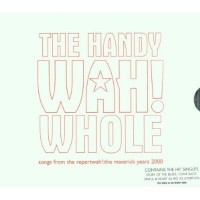 Purchase Mighty Wah! - The Handy Wah! Whole CD1