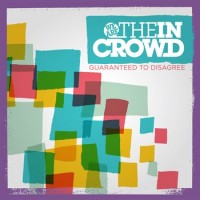 Purchase We Are the in Crowd - Guaranteed To Disagree