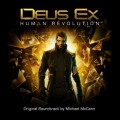 Purchase Michael Mccann - Deus Ex: Human Revolution Mp3 Download