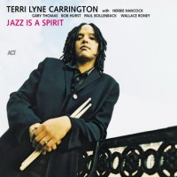 Purchase Terri Lyne Carrington - Jazz Is A Spirit