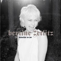 Purchase Bertine Zetlitz - Beautiful So Far