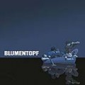 Buy Blumentopf - Eins A Mp3 Download