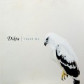 Buy Dikta - Trust Me Mp3 Download