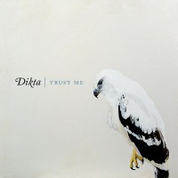 Purchase Dikta - Trust Me