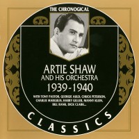 Purchase Artie Shaw - Chronological Classics: 1939-1940
