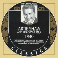 Purchase Artie Shaw - Chronological Classics: 1940