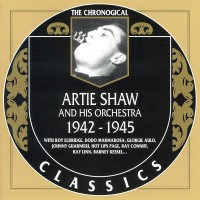 Purchase Artie Shaw - Chronological Classics: 1942-1945