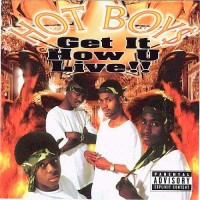 Purchase Hot Boy$ - Get It How U Live!!