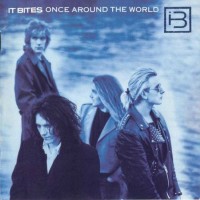 Purchase It Bites - Once Around The World