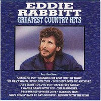 Purchase Eddie Rabbitt - Greatest Country Hits