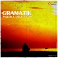 Buy Gramatik - Water 4 The Soul (EP) Mp3 Download