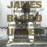 Purchase James Blood Ulmer - Music Speaks Louder Than Words