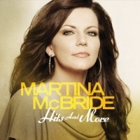 Purchase Martina McBride - Hits and More