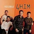 Buy 4Him - Visible Mp3 Download
