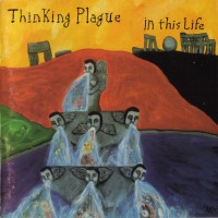 Purchase Thinking Plague - In This Life