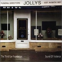 Purchase The Third Eye Foundation - Sound Of Violence