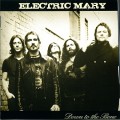 Buy Electric Mary - Down To The Bone Mp3 Download