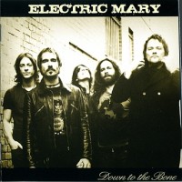 Purchase Electric Mary - Down To The Bone