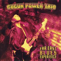Purchase Gugun Power Trio - Far East Blues Experience
