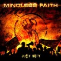 Buy Mindless Faith - Just Defy Mp3 Download