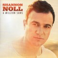 Buy Shannon Noll - A Million Suns Mp3 Download
