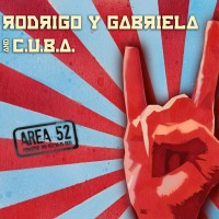 Purchase Rodrigo y Gabriela - Area 52