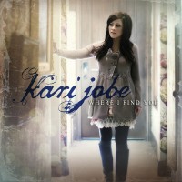 Purchase Kari Jobe - Where I Find You