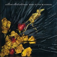 Purchase William Elliott Whitmore - Song Of The Blackbird