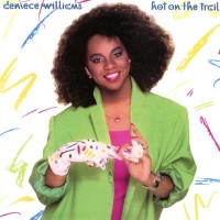 Purchase Deniece Williams - Hot On The Trail
