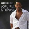 Buy Ellis Hooks - Another Saturday Morning Mp3 Download