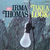 Purchase Irma Thomas - Take A Look