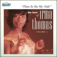Purchase Irma Thomas - Time Is On My Side: The Best Of Irma Thomas